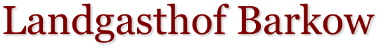 Landgasthof Barkow